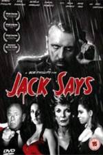 Watch Jack Says Xmovies8