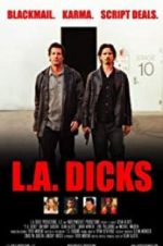 Watch L.A. Dicks Xmovies8