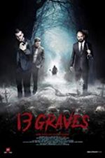 Watch 13 Graves Xmovies8