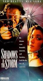 Watch Shadows in the Storm Xmovies8