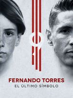 Watch Fernando Torres: El ltimo Smbolo Xmovies8