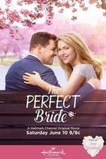 Watch The Perfect Bride Xmovies8