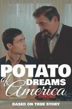 Watch Potato Dreams of America Xmovies8