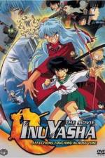 Watch Inuyasha - Affections Touching Across Time Xmovies8