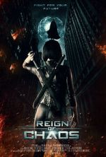 Watch Reign of Chaos Xmovies8