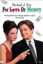 Watch For Love or Money Xmovies8