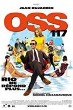 Watch OSS 117: Lost in Rio Xmovies8