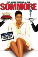 Watch Sommore The Queen Stands Alone Xmovies8