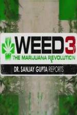 Watch Weed 3: The Marijuana Revolution Xmovies8