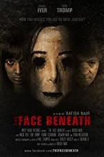 Watch The Face Beneath Xmovies8