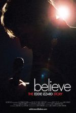 Watch Believe: The Eddie Izzard Story Xmovies8