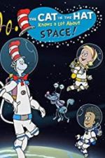 Watch The Cat in the Hat Knows a Lot About Space! Xmovies8