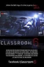 Watch Classroom 6 Xmovies8