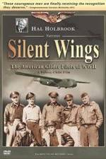 Watch Silent Wings: The American Glider Pilots of World War II Xmovies8