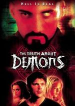 Watch Truth About Demons Xmovies8