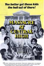Watch Massacre at Central High Xmovies8