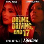 Watch Drunk, Driving, and 17 Xmovies8
