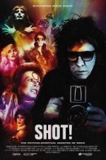 Watch SHOT! The Psycho-Spiritual Mantra of Rock Xmovies8