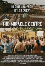 Watch The Miracle Centre Xmovies8