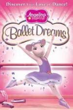 Watch Angelina Ballerina: Ballet Dreams Xmovies8