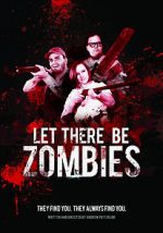 Watch Let There Be Zombies Xmovies8