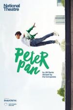 Watch National Theatre Live: Peter Pan Xmovies8