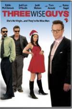 Watch Three Wise Guys Xmovies8