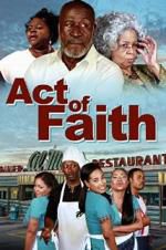 Watch Act of Faith Xmovies8