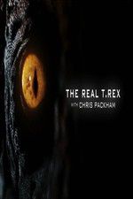 Watch The Real T Rex with Chris Packham Xmovies8