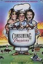 Watch Consuming Passions Xmovies8