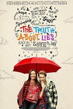 Watch The Truth About Lies Xmovies8