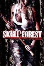 Watch Skull Forest Xmovies8