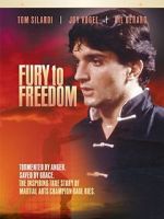 Watch Fury to Freedom Xmovies8
