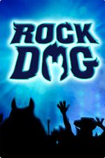 Watch Rock Dog 2: Rock Around the Park Xmovies8