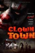 Watch ClownTown Xmovies8