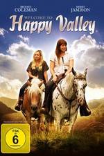 Watch Welcome to Happy Valley Xmovies8