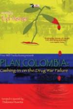 Watch Plan Colombia: Cashing in on the Drug War Failure Xmovies8