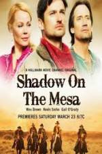 Watch Shadow on the Mesa Xmovies8