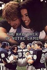 Watch The Halfback of Notre Dame Xmovies8