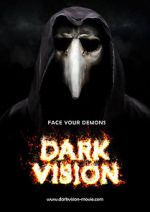 Watch Dark Vision Xmovies8