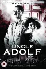 Watch Uncle Adolf Xmovies8