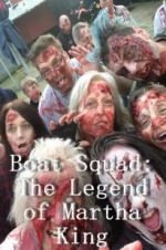 Watch Boat Squad: The Legend of Martha King Xmovies8