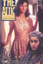 Watch The Attic: The Hiding of Anne Frank Xmovies8