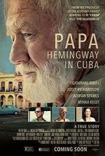 Watch Papa Hemingway in Cuba Xmovies8