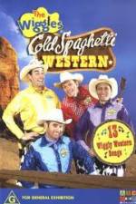 Watch The Wiggles Cold Spaghetti Western Xmovies8