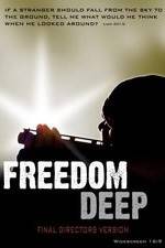 Watch Freedom Deep Xmovies8