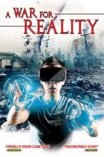 Watch A War Over Reality Xmovies8