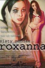 Watch Roxanna Xmovies8