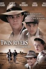 Watch Twin Rivers Xmovies8