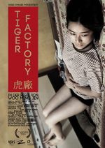 Watch The Tiger Factory Xmovies8